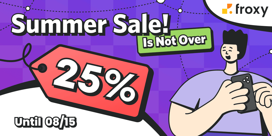 Exciting News: Froxy Summer Sale Extended!